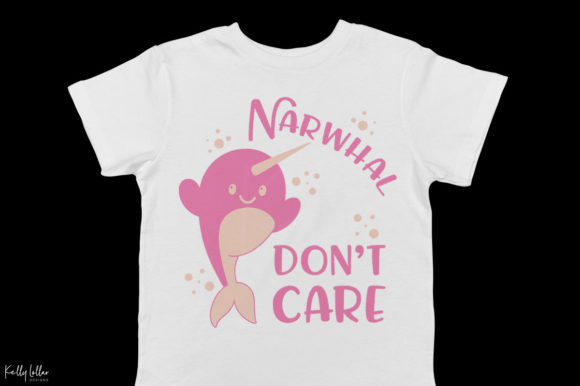 Narwhal Don t Care Graphics for Crafts and Merchandise