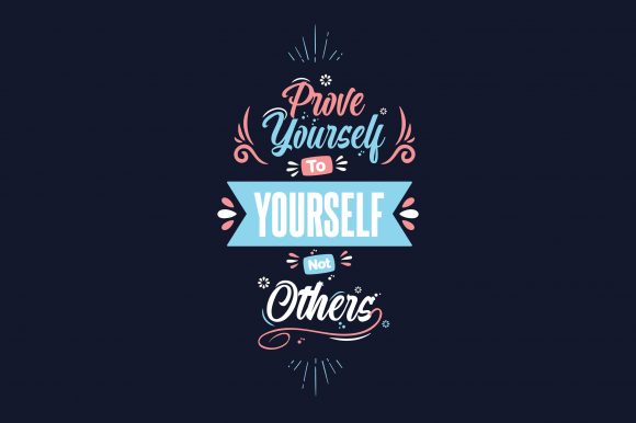 Prove Yourself Graphics for Crafts and Creative Projects