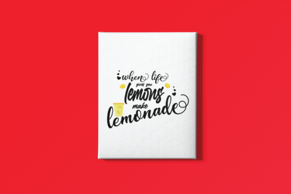 When Life Gives You Lemons Graphic Design Asset for Crafts