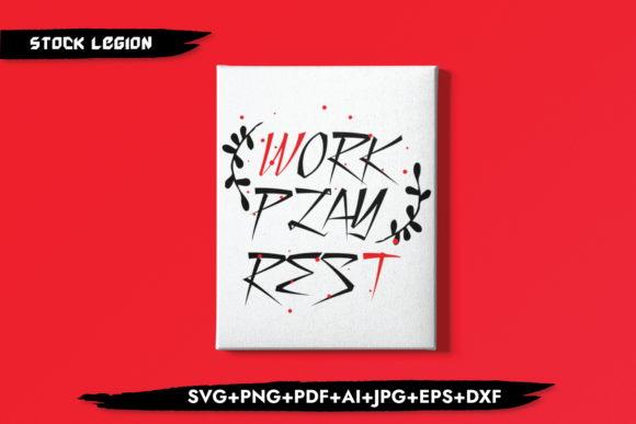 Work Pray Rest Graphics for Local Business Branding